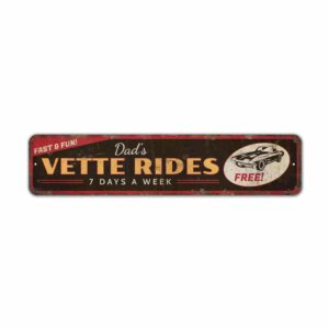Dads-Vette-Rides-Premium-Quality-Rustic-Metal-Sign-2.jpg