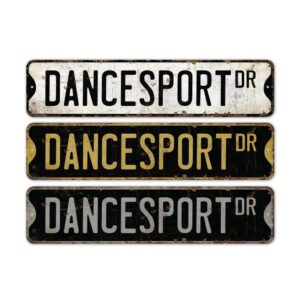 Dancesport-Premium-Quality-Rustic-Metal-Sign-2.jpg