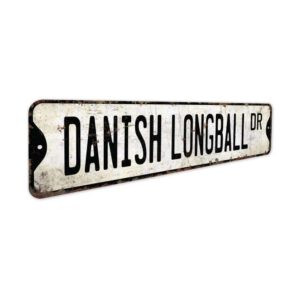 Danish-Longball-Premium-Quality-Rustic-Metal-Sign-3-1.jpg