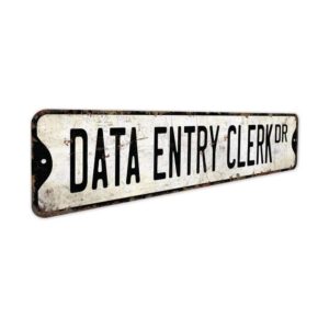 Data-Entry-Clerk-Premium-Quality-Rustic-Metal-Sign-3.jpg