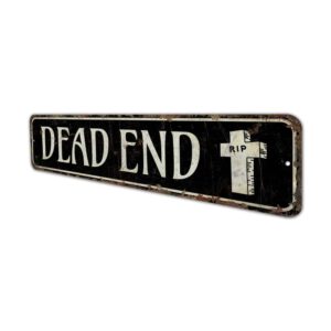 Dead-End-Premium-Quality-Rustic-Metal-Sign-4.jpg