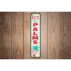 Deck-the-Palms-Sign-Premium-Quality-Rustic-Metal-Sign-Images.jpg