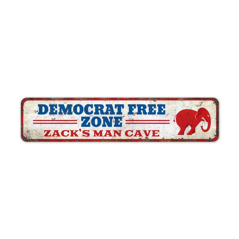 Democrat-Free-Zone-Premium-Quality-Rustic-Metal-Sign-2.jpg