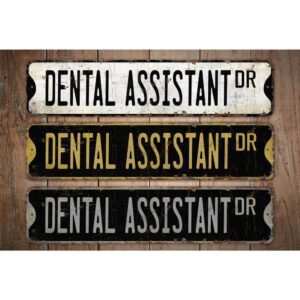 Dental-Assistant-Premium-Quality-Rustic-Metal-Sign-Images.jpg