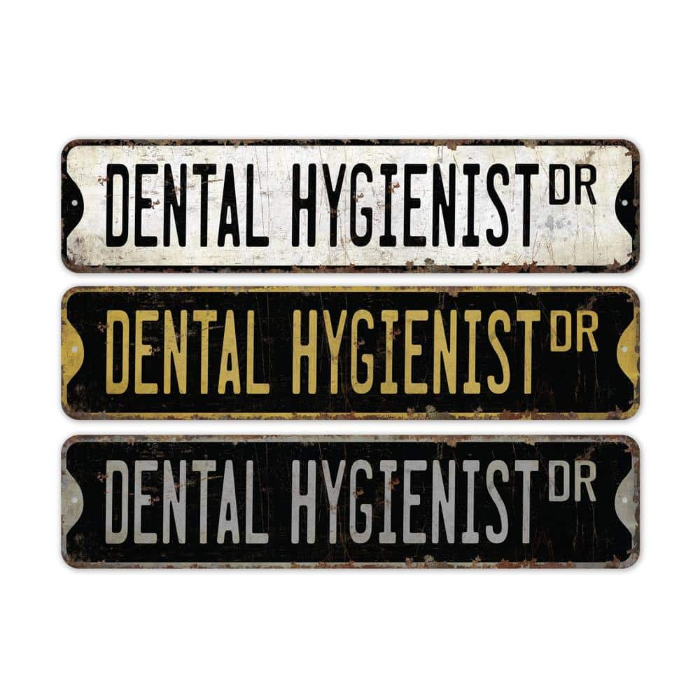 Dental-Hygienist-Premium-Quality-Rustic-Metal-Sign-2.jpg