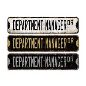 Department-Manager-Premium-Quality-Rustic-Metal-Sign-2.jpg