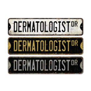 Dermatologist-Premium-Quality-Rustic-Metal-Sign-2.jpg
