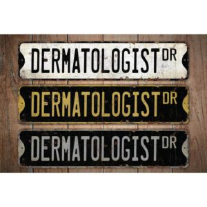 Dermatologist-Premium-Quality-Rustic-Metal-Sign-Images.jpg