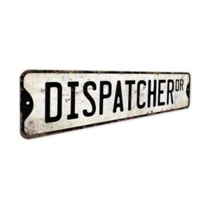 Dispatcher-Premium-Quality-Rustic-Metal-Sign-3.jpg