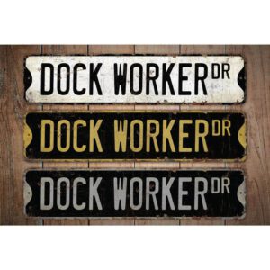 Dock-Worker-Premium-Quality-Rustic-Metal-Sign-Images.jpg