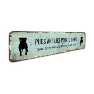 Dog-Are-Like-Potato-Chips-Premium-Quality-Rustic-Metal-Sign-3.jpg