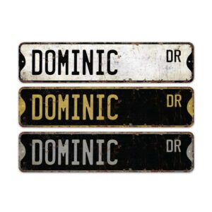 Dominic-Name-Sign-Premium-Quality-Rustic-Metal-Sign-2.jpg