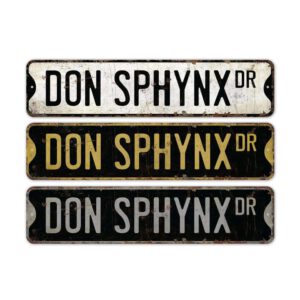 Don-Sphynx-Premium-Quality-Rustic-Metal-Sign-2.jpg