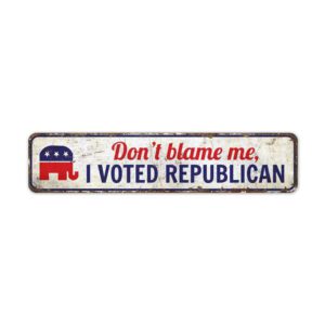 Dont-Blame-Me-Premium-Quality-Rustic-Metal-Sign-2-1.jpg