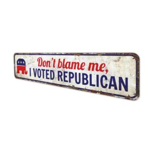 Dont-Blame-Me-Premium-Quality-Rustic-Metal-Sign-4-1.jpg