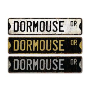 Dormouse-Premium-Quality-Rustic-Metal-Sign-2.jpg