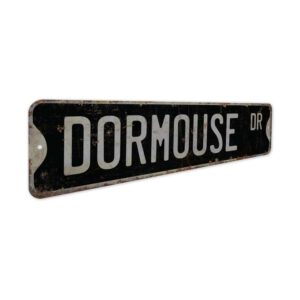 Dormouse-Premium-Quality-Rustic-Metal-Sign-7.jpg