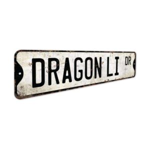 Dragon-Li-Premium-Quality-Rustic-Metal-Sign-3.jpg