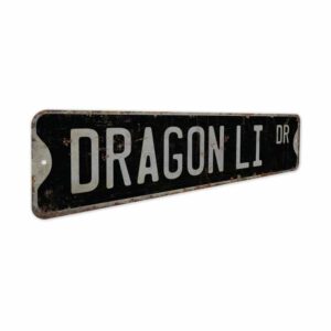 Dragon-Li-Premium-Quality-Rustic-Metal-Sign-7.jpg