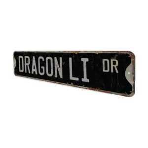 Dragon-Li-Premium-Quality-Rustic-Metal-Sign-8.jpg