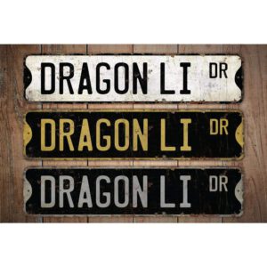 Dragon-Li-Premium-Quality-Rustic-Metal-Sign-Images.jpg