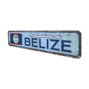 Dreaming-of-Belize-Premium-Quality-Rustic-Metal-Sign-4.jpg