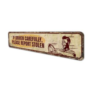 Driven-Carefully-Premium-Quality-Rustic-Metal-Sign-4.jpg