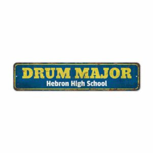 Drum-Major-Premium-Quality-Rustic-Metal-Sign-2.jpg