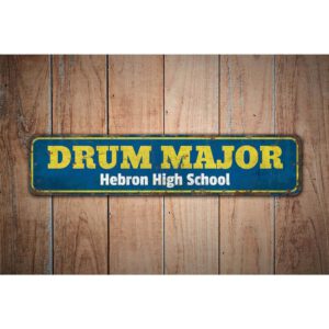 Drum-Major-Premium-Quality-Rustic-Metal-Sign-Images.jpg