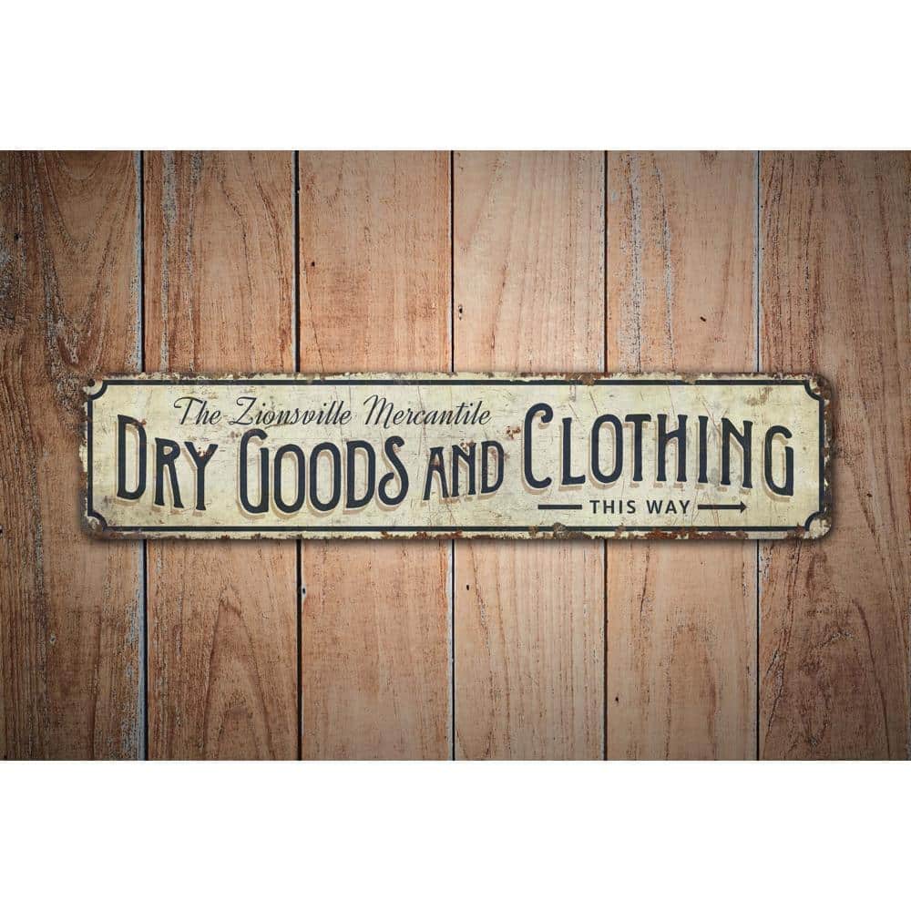 Dry-Goods-And-Clothing-Premium-Quality-Rustic-Metal-Sign-Images.jpg
