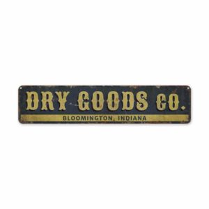 Dry-Goods-Co-Premium-Quality-Rustic-Metal-Sign-2.jpg