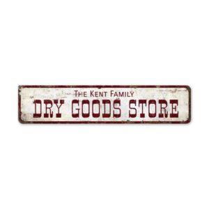 Dry-Goods-Sign-Premium-Quality-Rustic-Metal-Sign-2.jpg
