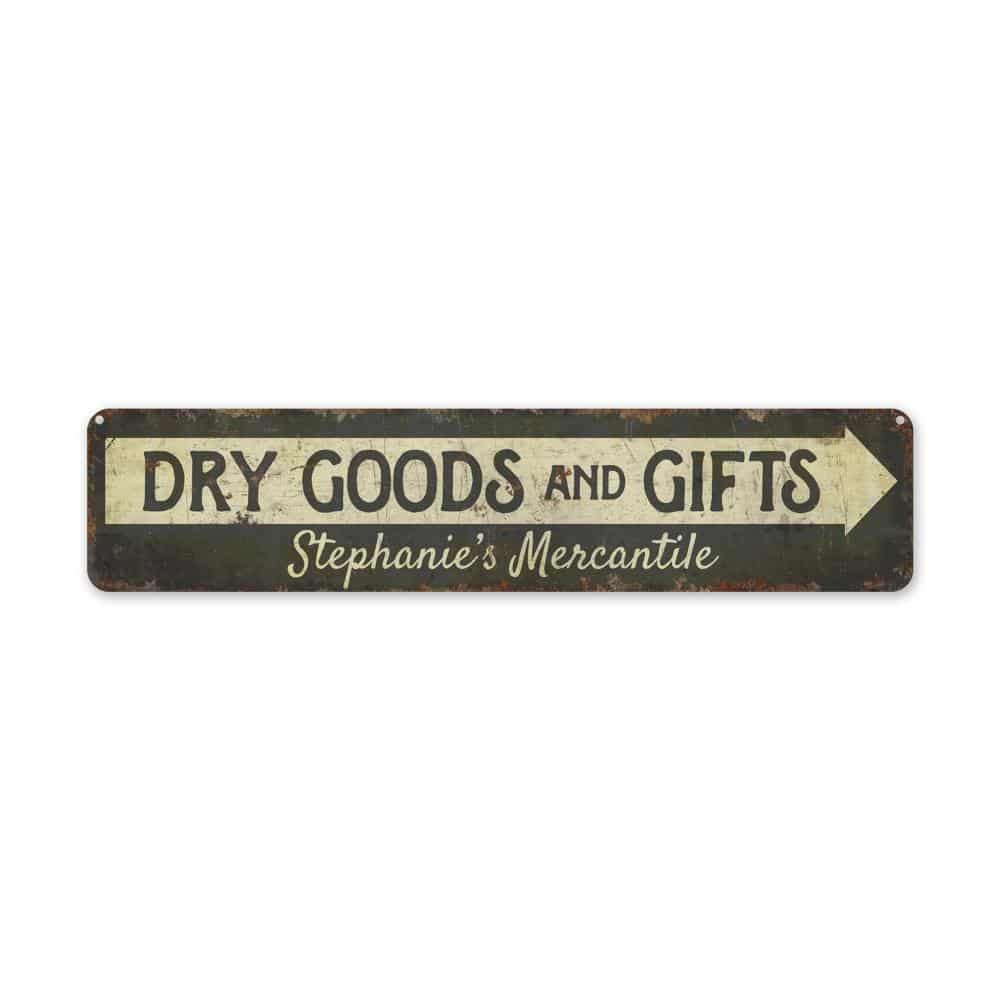 Dry-Goods-and-Gifts-Premium-Quality-Rustic-Metal-Sign-2.jpg