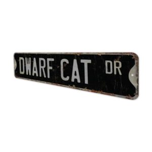 Dwarf-Cat-Premium-Quality-Rustic-Metal-Sign-8.jpg