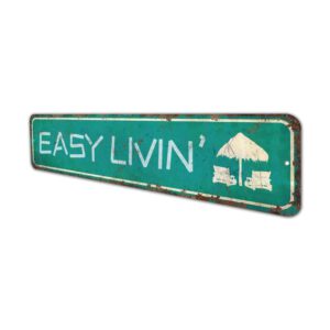 Easy-Livin-Sign-Premium-Quality-Rustic-Metal-Sign-4.jpg
