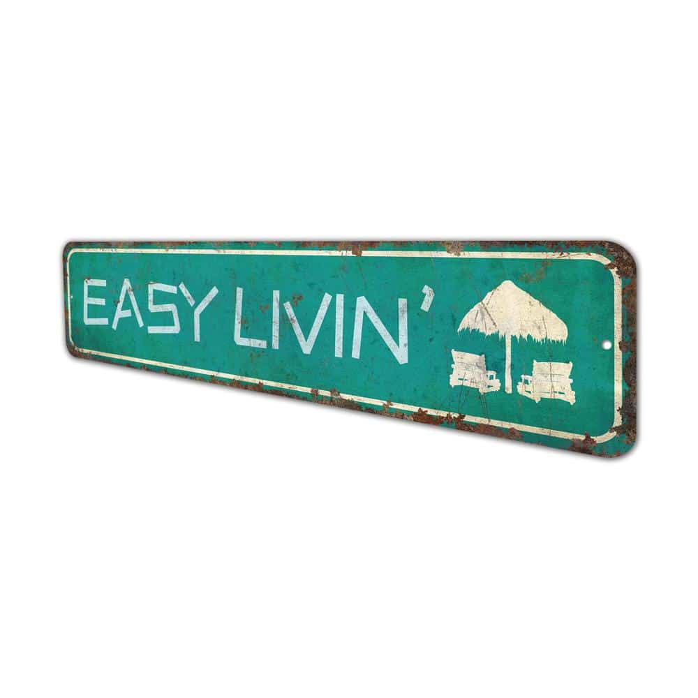 Easy-Livin-Sign-Premium-Quality-Rustic-Metal-Sign-4.jpg