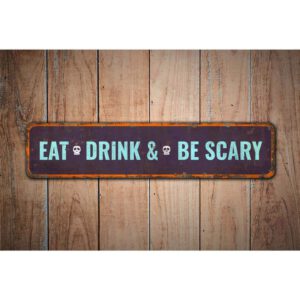 Eat-Drink-And-Be-Scary-Premium-Quality-Rustic-Metal-Sign-Images.jpg