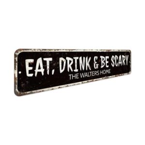 Eat-Drink-Be-Scary-Premium-Quality-Rustic-Metal-Sign-3.jpg
