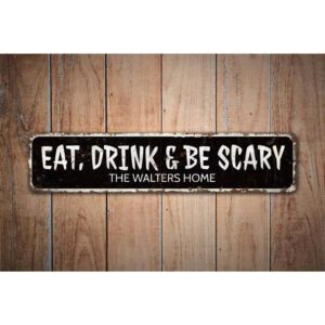 Eat-Drink-Be-Scary-Premium-Quality-Rustic-Metal-Sign-Images.jpg
