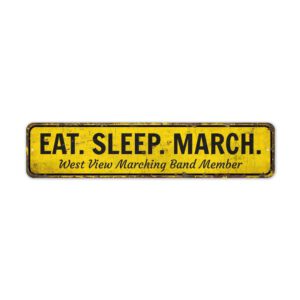 Eat-Sleep-March-Premium-Quality-Rustic-Metal-Sign-2.jpg