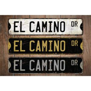 El-Camino-Sign-Premium-Quality-Rustic-Metal-Sign-Images.jpg