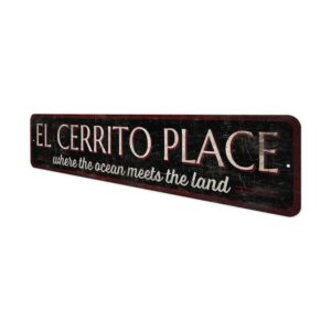 El-Cerrito-Place-Premium-Quality-Rustic-Metal-Sign-4.jpg