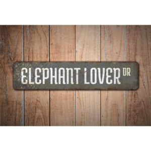 Elephant-Lover-Premium-Quality-Rustic-Metal-Sign-Images.jpg