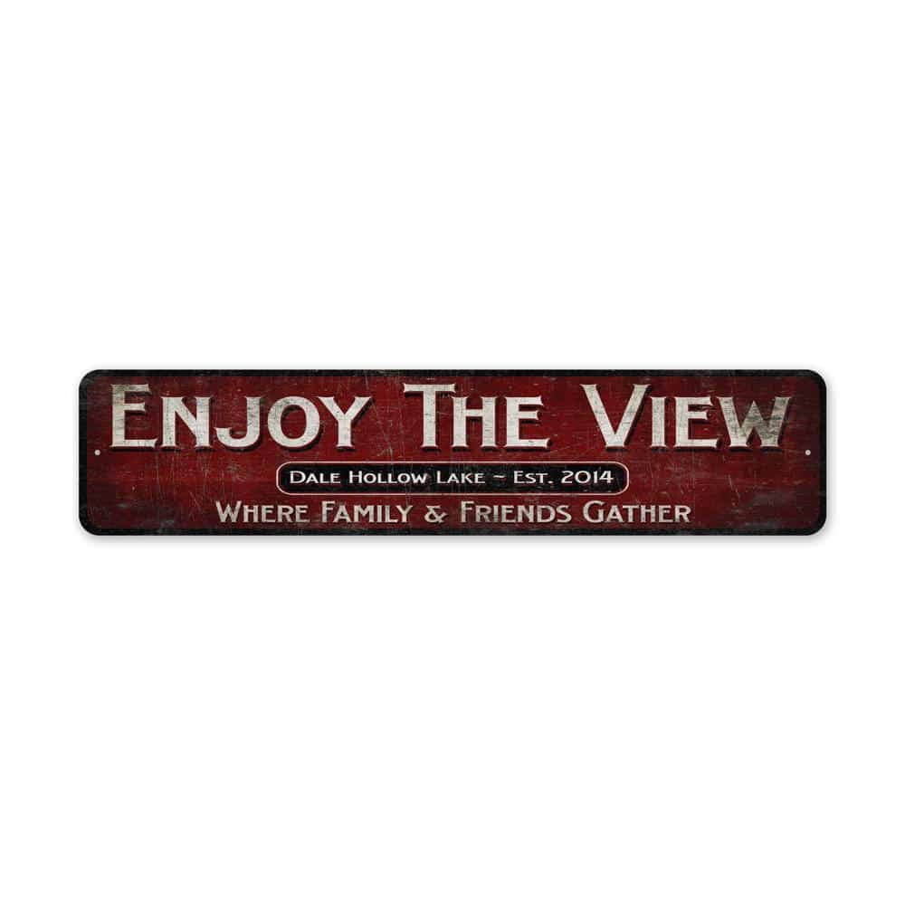 Enjoy-The-View-Sign-Premium-Quality-Rustic-Metal-Sign-2.jpg