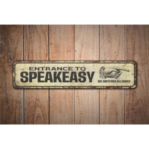 Entrance-To-SpeakEasy-Sign-Premium-Quality-Rustic-Metal-Sign-Images.jpg