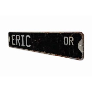 Eric-Name-Sign-Premium-Quality-Rustic-Metal-Sign-8.jpg
