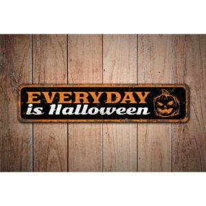 Everyday-is-Halloween-Premium-Quality-Rustic-Metal-Sign-Images.jpg