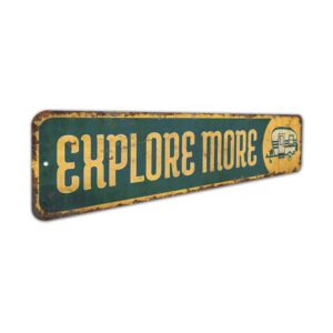 Explore-More-Sign-Premium-Quality-Rustic-Metal-Sign-3.jpg