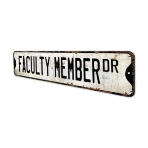 Faculty-Member-Premium-Quality-Rustic-Metal-Sign-4.jpg