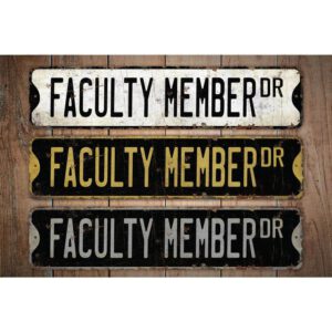 Faculty-Member-Premium-Quality-Rustic-Metal-Sign-Images.jpg